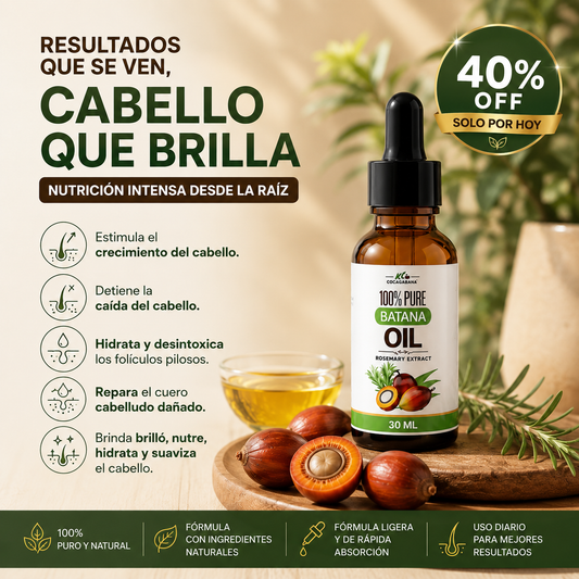 ACEITE DE BATANA - Hidratación y Crecimiento Cabello 30 ml